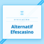 Alternatif Efescasino platformuna güvenli giriş yöntemleri rehberi