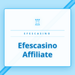 Efescasino Affiliate programı kazanç grafiği ve ortaklık paneli