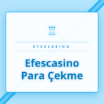 Efescasino para çekme yöntemlerini gösteren güvenli ödeme simgeleri