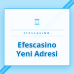 Efescasino yeni adresi üzerinden platforma giriş yapan bir kullanıcı.