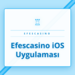 Bir iPhone ekranında çalışan Efescasino iOS uygulaması arayüzü.