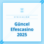 Güncel Efescasino 2025 platformuna erişim sağlayan bir kullanıcı.