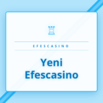 Yeni Efescasino platformunun sunduğu casino oyunları ve arayüzü.